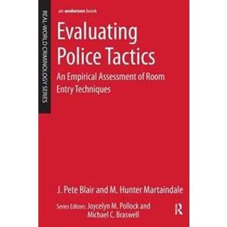 Evaluating Police Tactics