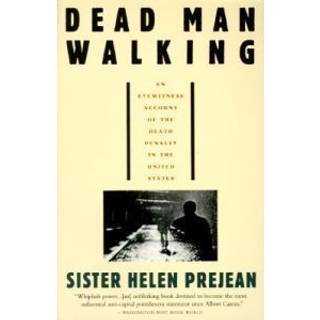 Dead Man Walking