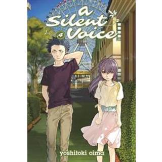 A Silent Voice Vol. 4