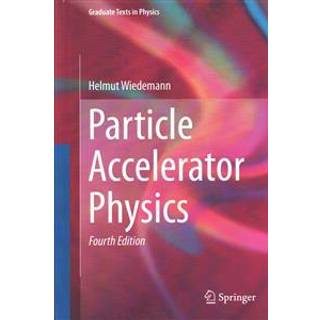 Particle Accelerator Physics