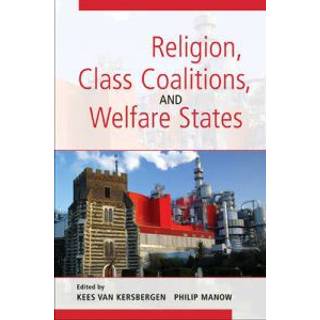 Religion, Class Coalitions, and Welfare States