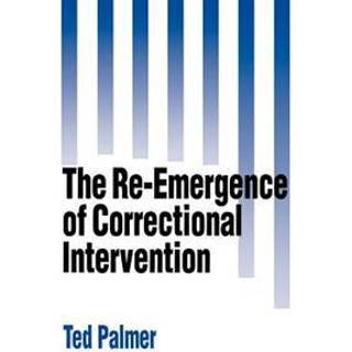 The Re-Emergence of Correctional Intervention