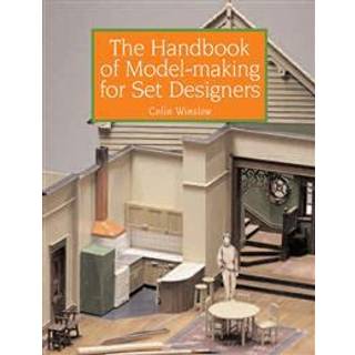 The Handbook of Model-making for Set Designers