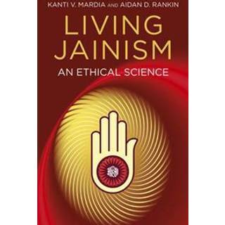 Living Jainism – An Ethical Science