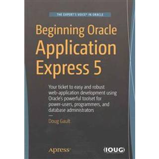 Beginning Oracle Application Express 5