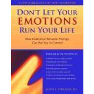 Don't Let Your Emotions Run Your Life
