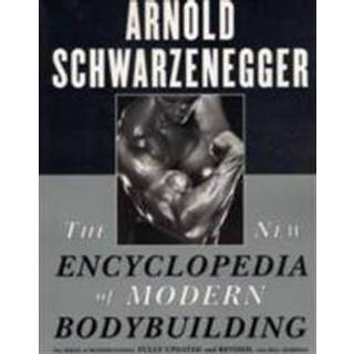 The New Encyclopedia of Modern Bodybuilding