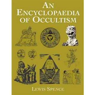 An Encyclopedia of Occultism