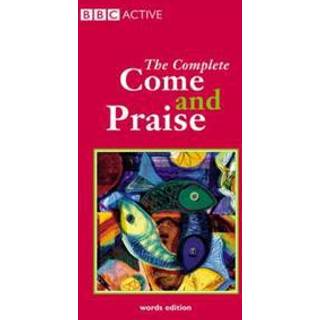 COME & PRAISE, THE COMPLETE - WORDS
