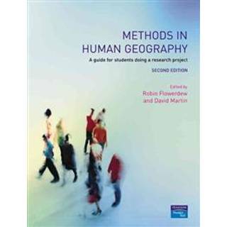 Methods in Human Geography (4, 2005) | David M. Martin,Robin Flowerdew