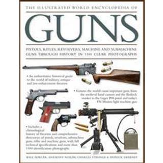 Illustrated World Encyclopedia of Guns