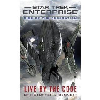 Rise of the Federation: Live by the Code