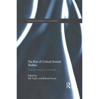 The Rise of Critical Animal Studies