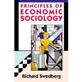 Principles of Economic Sociology
