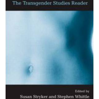 The Transgender Studies Reader