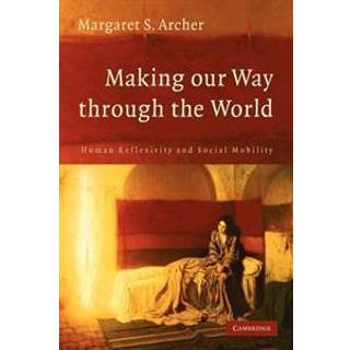 Making our Way through the World