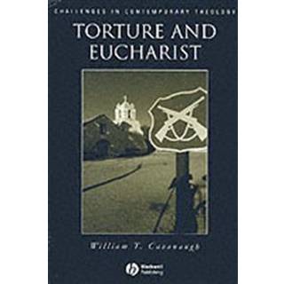 Torture and Eucharist