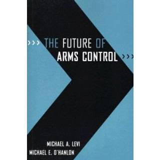 The Future of Arms Control