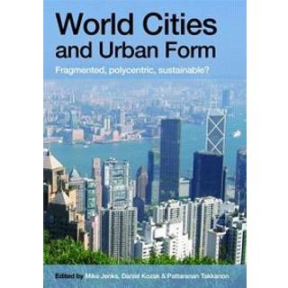 World Cities and Urban Form