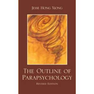 The Outline of Parapsychology