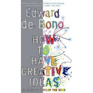 How to Have Creative Ideas
