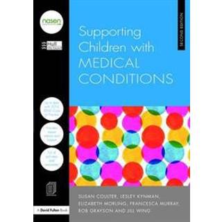Supporting Children with Medical Conditions