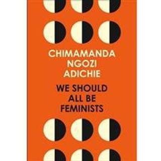 We Should All Be Feminists