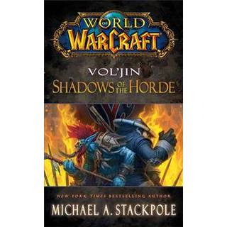 World of Warcraft: Vol'jin: Shadows of the Horde