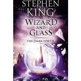 The Dark Tower IV: Wizard and Glass
