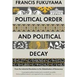 Political Order and Political Decay