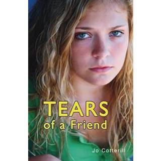 Tears of a Friend