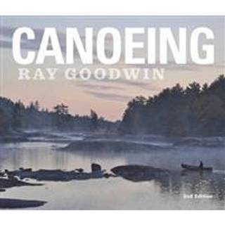 Canoeing - Ray Goodwin (4, 2016) | Ray Goodwin