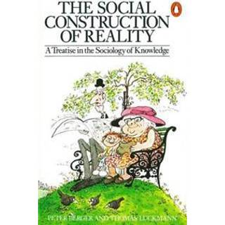 The Social Construction of Reality