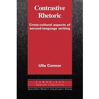 Contrastive Rhetoric (4, 1996) | Ulla M. Connor