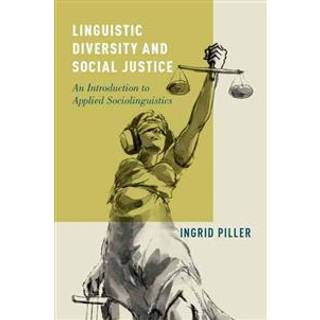 Linguistic Diversity and Social Justice