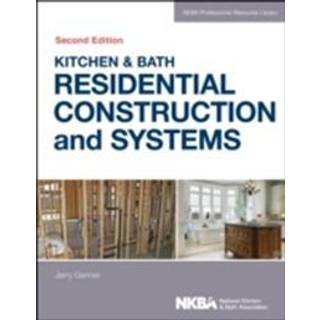 Kitchen & Bath Residential Construction and Systems