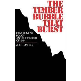 The Timber Bubble That Burst