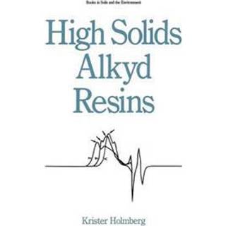 High Solids Alkyd Resins