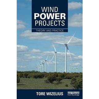 Wind Power Projects (4, 2015) | Tore Wizelius