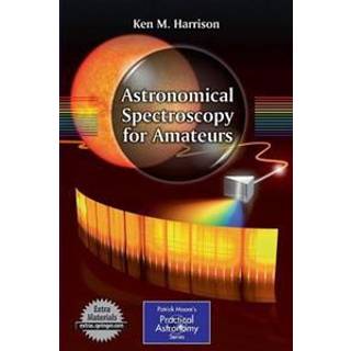 Astronomical Spectroscopy for Amateurs