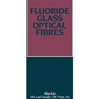 Fluoride Glass Optical Fibres