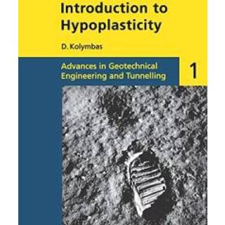 Introduction to Hypoplasticity (4, 1999) | D. Kolymbas