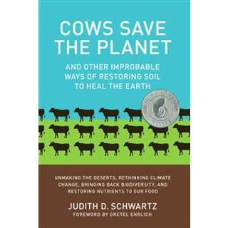 Cows Save the Planet