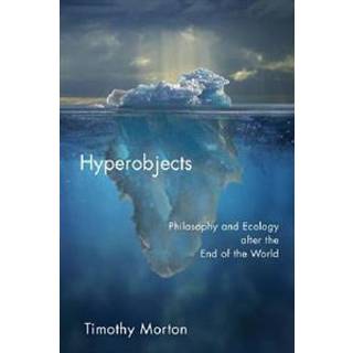 Hyperobjects
