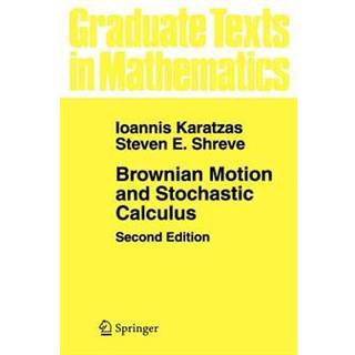 Brownian Motion and Stochastic Calculus