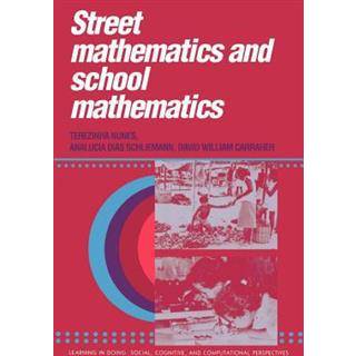 Street Mathematics and School Mathematics