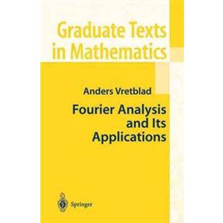 Fourier Analysis and Its Applications