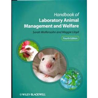 Handbook of Laboratory Animal Management and Welfare