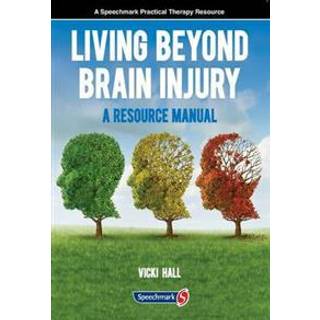 Living Beyond Brain Injury