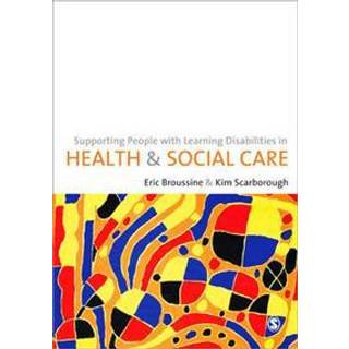 Supporting People with Learning Disabilities in Health and Social Care